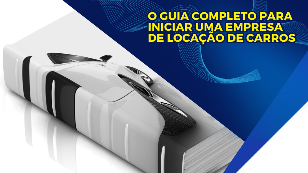 Se você é apaixonado por carros e empreendedorismo, é hora de juntar o útila ao agradável! Neste artigo trazemos dicas essenciais para começar um negócio de locadoras de veículos.