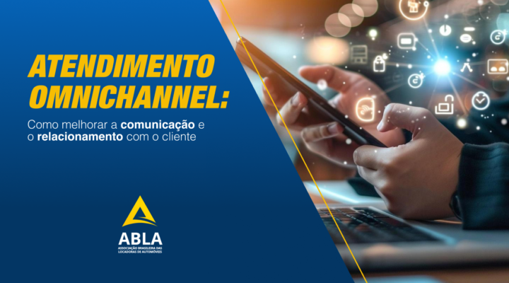 Conectando Todos os Canais: A Revolução do Atendimento Omnichannel na Locação de Automóveis
