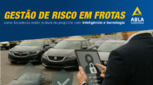 Gestão de Risco em Frotas: Como Locadoras estão reduzindo prejuízos com Inteligência e Tecnologia 