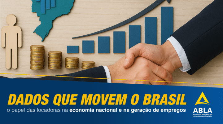 Números que ajudam a mover o Brasil: O papel das locadoras na economia e na geração de empregos 