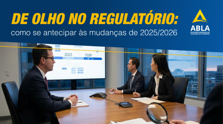 De Olho no Regulatório: Como se Antecipar às Mudanças de 2025/2026