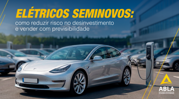 Elétricos seminovos: como reduzir risco no desinvestimento e vender com previsibilidade